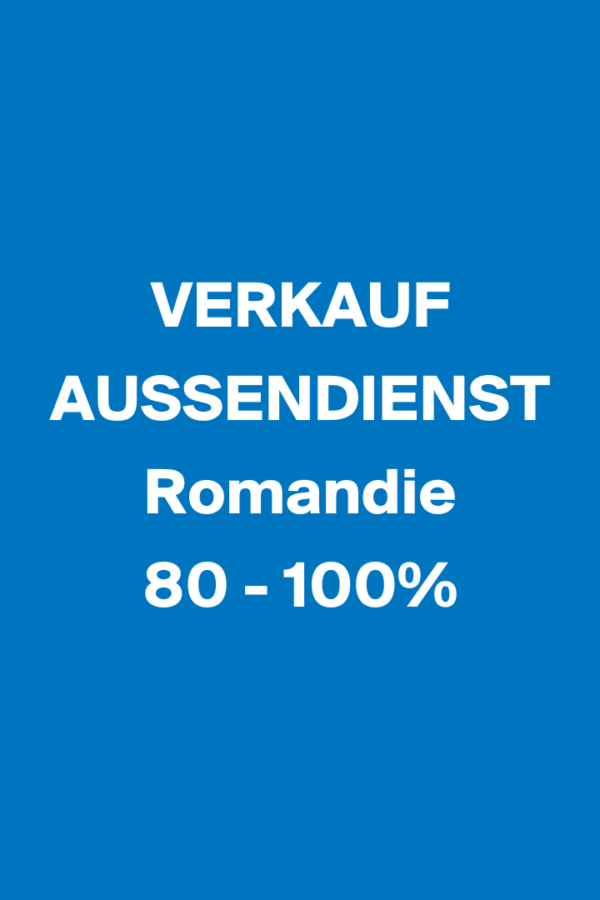 Verkauf Aussendienst Romandie